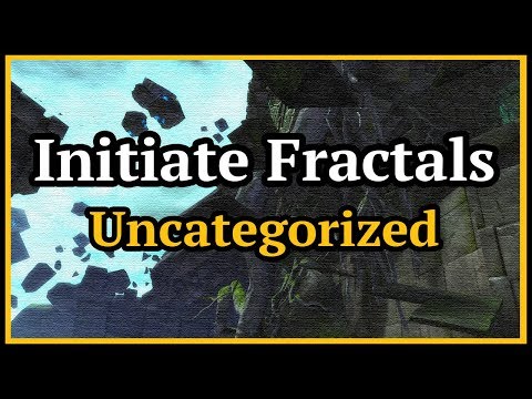 , title : 'Guild Wars 2  - Initiate Fractals - Uncategorized'