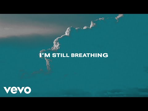 Video thumbnail for I’m Still Breathing