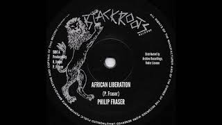 PHILIP FRASER - African Liberation [1980]