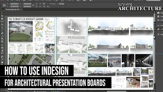 A Complete Guide to using InDesign for your Architecture Presentation Boards