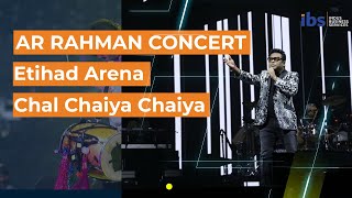 chal chaiya chaiya ||A R Rahman remix song ||  Abu Dhabi Etihad Arena || IBS GROUP