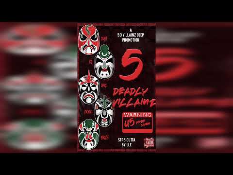 Teebone Blast - 5 Deadly Villainz  feat. KO Loe , Core , King Pryce , & Strizz     (#50VillainzDeep)