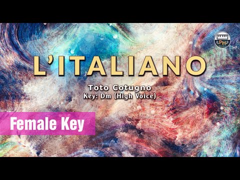 L'Italiano | Karaoke | Female Key (High Voice)