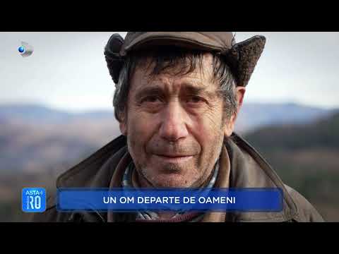 Asta-i Romania (18.01.2026) - Un om departe de oameni! Singuratatea dintre dealuri!