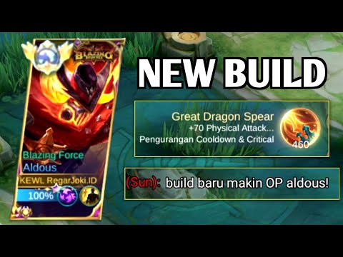 Aldous Pakai Build Terbaru!!! Great Dragon Spear | Build Aldous Tersakit 2023 - mobile legends