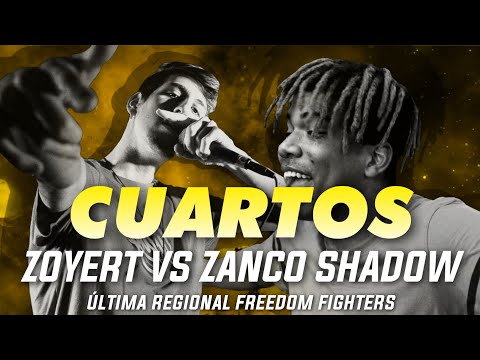ZOYERT vs ZANCO SHADOW | Cuartos de Final | Última Regional Freedom Fighters 2019