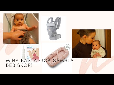 VLOGG - Mina bästa och sämsta bebisköp