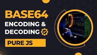 Base64 encoding and decoding pure JavaScript