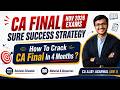 CA Final Success Strategy For Nov 26 ALL SUBJECTS 4 Months Planner Guidance Ajay Agarwal AIR 1