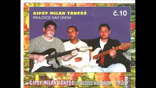Gipsy Milan Tancoš č 10 album