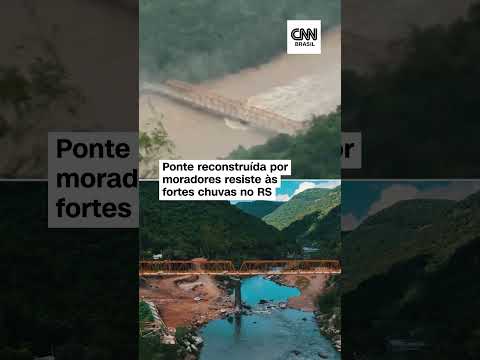 Ponte reconstruída por moradores resiste às fortes chuvas que atingem o Rio Grande do Sul
