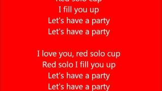 Glee - Red solo cup - Lyrics