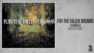 For The Fallen Dreams - Brothers In Arms