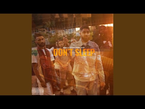 Don't Sleep (feat. iff, Sparkaman)