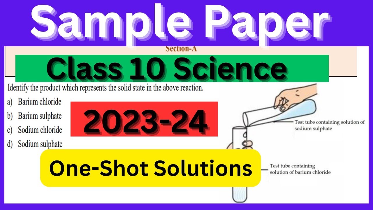 Class 10 Science Sample Paper 2023-24 | One - Shot Solution | CBSE Class 10