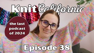 2024 Podcast Ep 38 - The Last Podcast of 2024!