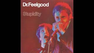 Dr  Feelgood -  Walking the dog