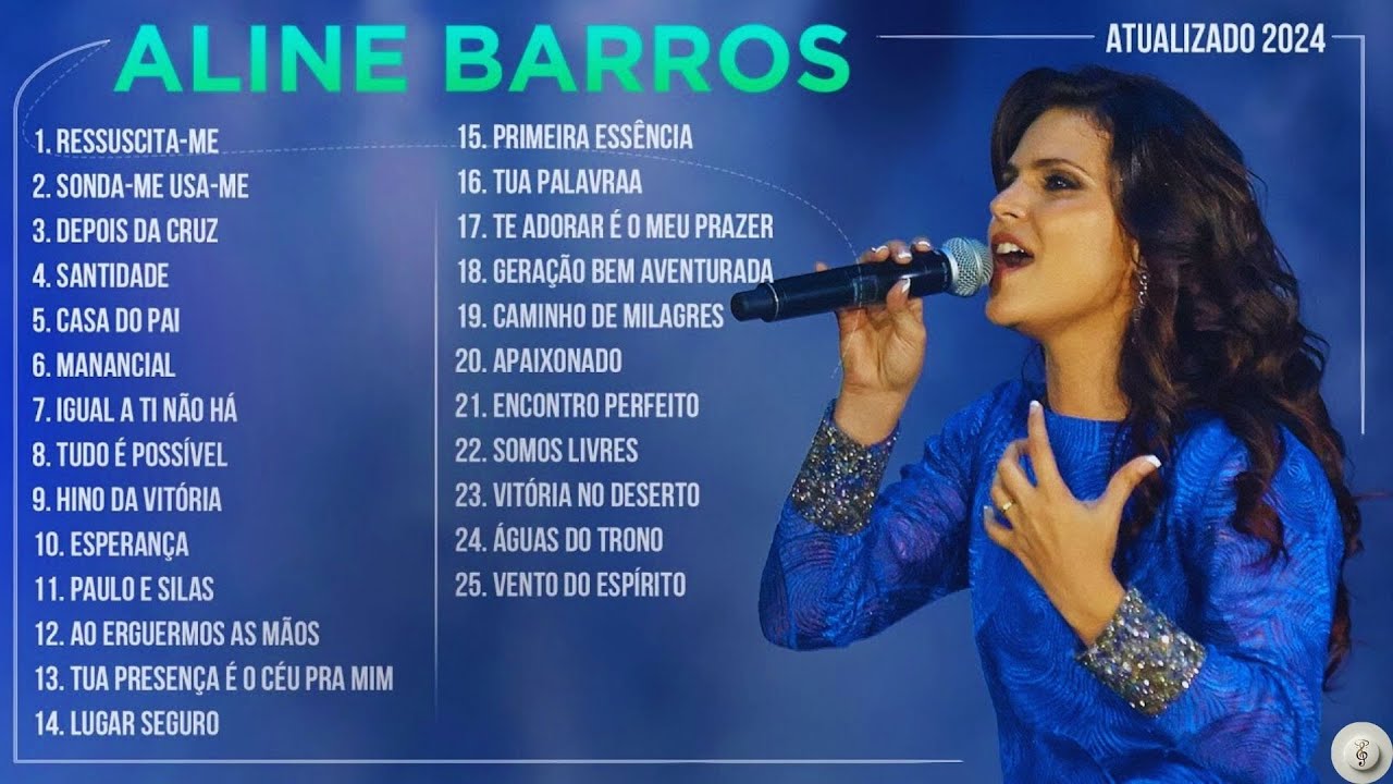 Aline Barros - AS MELHORES (Músicas Mais Tocadas) Atualizada 2024...