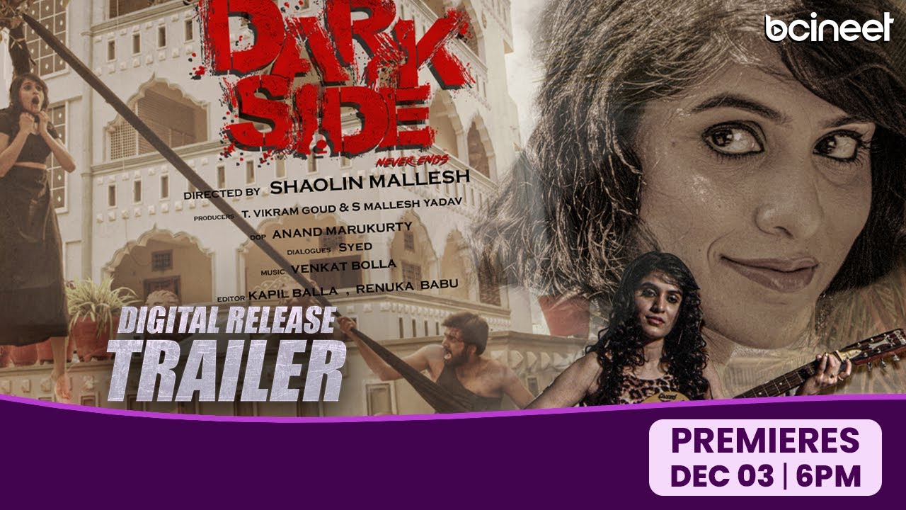 DARK SIDE Digital Release Trailer | Bcineet | Mallesh Shaolin | 2024 Latest Telugu Movies Trailers