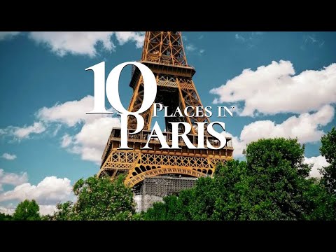 10 Most Beautiful Places to Visit in Paris France ???????? | Paris Travel Guide
