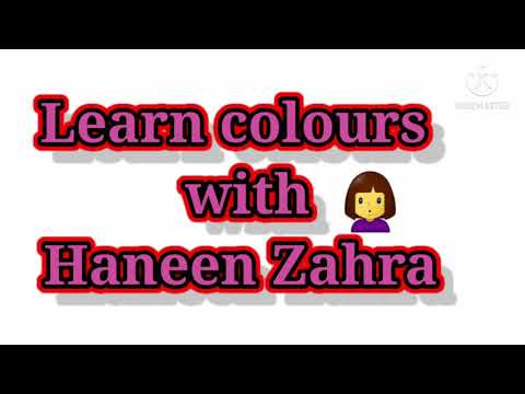 Learn colours  with/ phonic sounds /with Haneen Zahra 🤗🤗🤗🤗💖💖😍😍😍😍