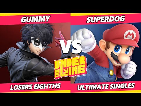 UTL: CT1 Top 8 - Gummy (Joker, Lucina) Vs. SuperDog (Mario) SSBU Ultimate Tournament