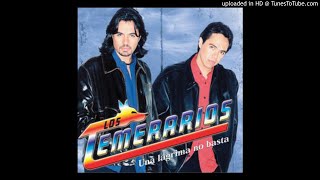 Los Temerarios Mix Album Una Lagrima no basta