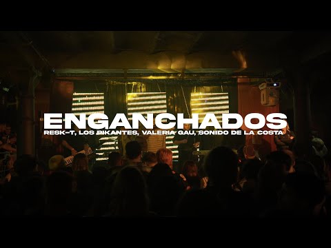 Enganchados de RESK-T, Los Pikantes, Valeria Gau, Sonido de la Costa