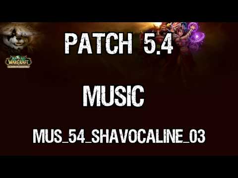 Patch 5.4 Music - Sha Vocaline