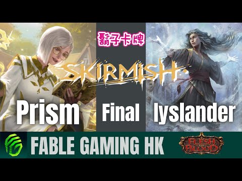 Skirmish Beardcard Final Prism VS Iyslander - Flesh And Blood TCG - FABTCG