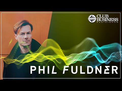 34/21 Phil Fuldner live @ Club Business Radio Show 20.08.2021 - House