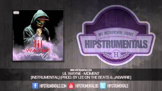 Lil Wayne - Moment [Instrumental] (Prod. By Lee On The Beats & Jabarrie) + DOWNLOAD LINK
