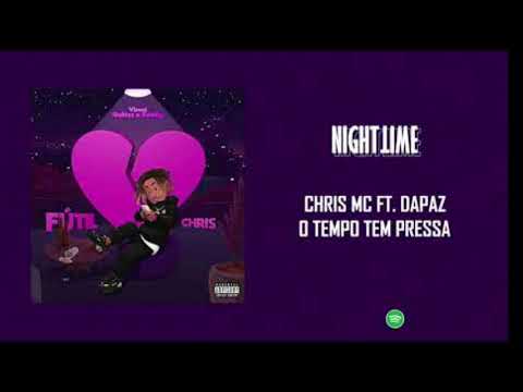 Chris mc ft.Dapaz - o tempo tem pressa