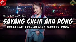 Download lagu DJ AYO SAYANG CULIK AKU DONG V3 BREAKBEAT FULL MELODY TERBARU 2025 FULL BASS !! mp3