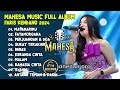 MAHESA MUSIC FULL ALBUM 2024 FARIS KENDANG KOPLO DANGDUT LAWAS