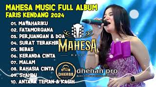 Download lagu MAHESA MUSIC FULL ALBUM 2024 || FARIS KENDANG KOPLO DANGDUT LAWAS mp3