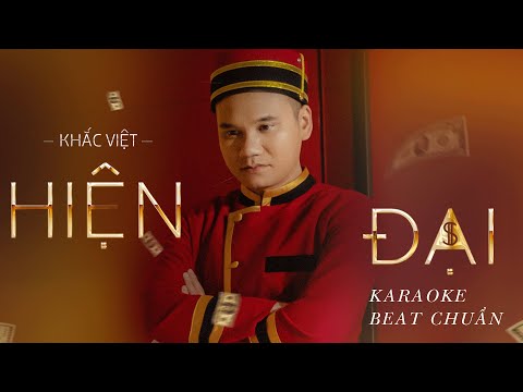 Hiện Đại | Khắc Việt | Karaoke - Beat Chuẩn