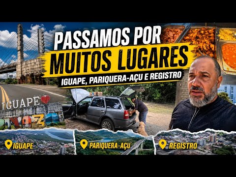 DE ILHA COMPRIDA A PARIQUERA-AÇU E REGISTRO / QUEBRANDO A ROTINA 