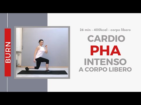 26min - Cardio pha a corpo libero - 400kcal