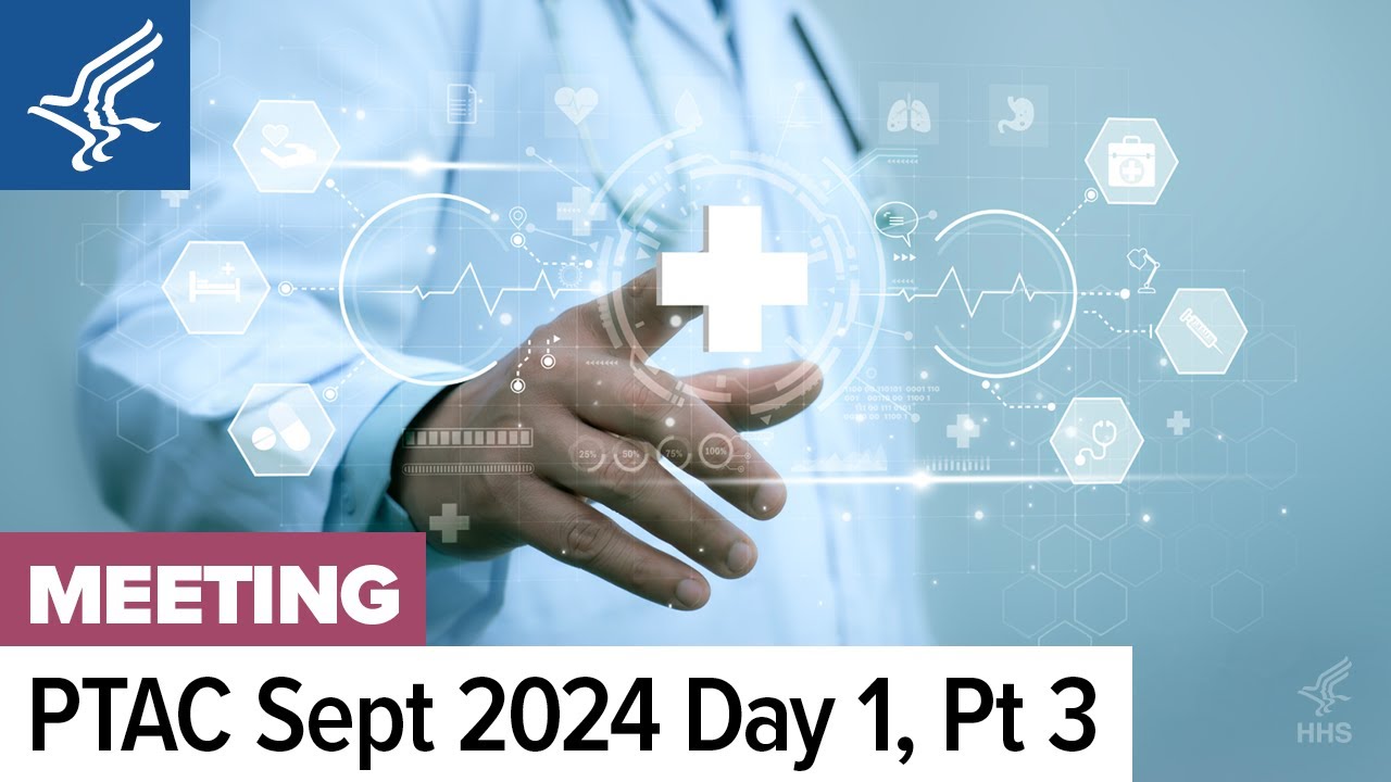 PTAC | CMS Panel Discussion on Maximizing Participation | September 16, 2024 | 3/8