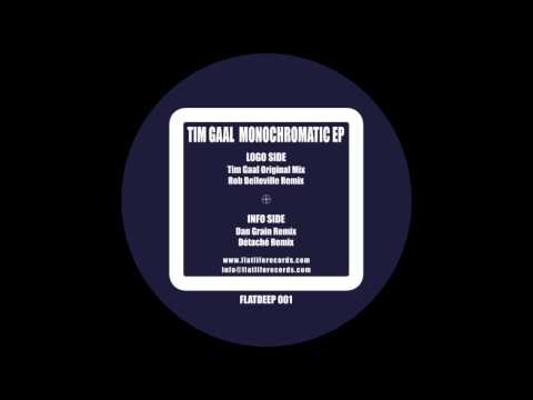 Tim Gaal - Monochromatic [ Détaché Remix ]