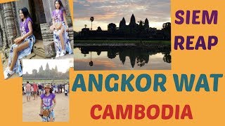 ANGKOR WAT | SIEM REAP CAMBODIA 2018 VLOG #1 by Ladylove