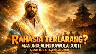 Download lagu Mengungkap Rahasia Manunggaling Kawula Gusti: Ajaran Syekh Siti Jenar yang Menggetarkan Jawa mp3