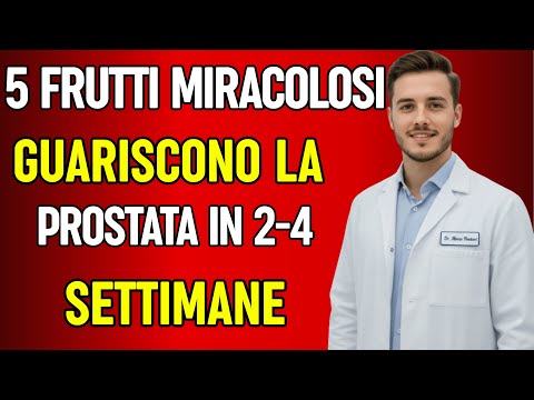 5 Frutti Potenti Che Riducono la Prostata Naturalmente – I Diabetici Possono Usarli Così