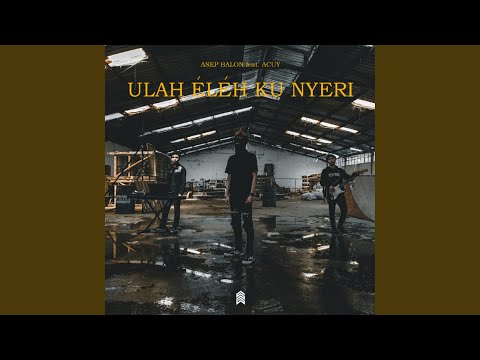 Ulah Eleh Ku Nyeri