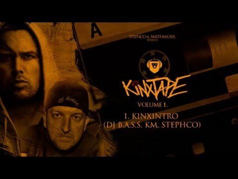 Stephco, Smith - KINXTAPE Vol. 1.