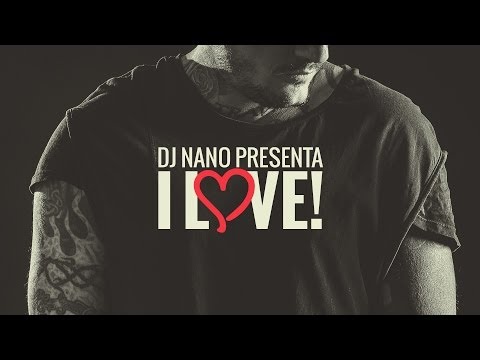 I Love By Dj Nano ...