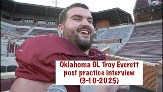 Oklahoma OL Troy Everett post practice interview (Spring Camp) - 3/10/2025
