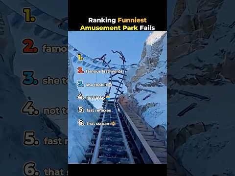 Ranking Funniest Amusement Park Fails