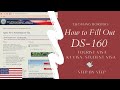 How to Fill Out Form DS- 160: USA Visa Application 2021 (STEP BY STEP)